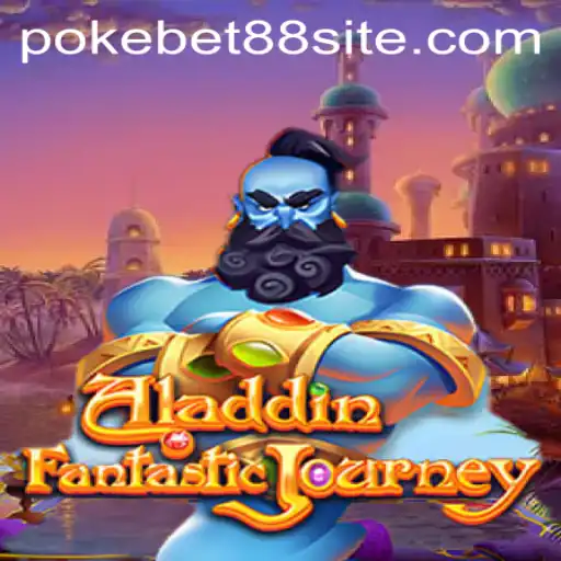 The Magical World of Aladdin: Exploring the Game with PokeBet88