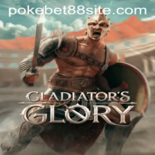 Discover the Thrilling World of GladiatorsGlory with PokeBet88