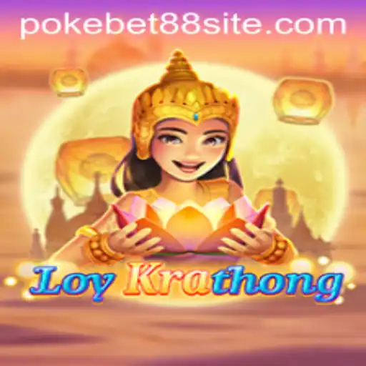 Understanding the Game 'LoyKrathong' in PokeBet88