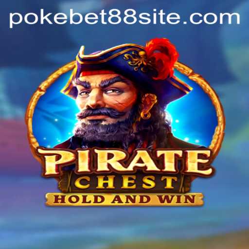 Exploring PirateChest: The Latest Buzz in the World of PokeBet88