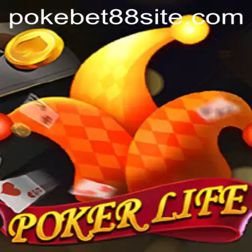 Discover PokerLife: A Thrilling Journey into the World of PokeBet88