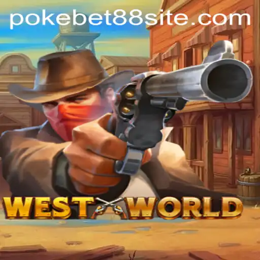 Exploring the Fascinating World of WestWorld: A New Era of Gaming with PokeBet88